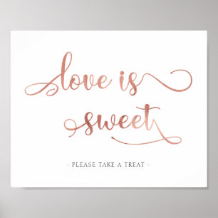 Liebe ist Rose Goldküche Dessert Tisch Hochzeit Ze Poster