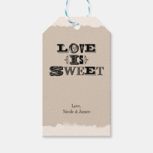 Liebe ist süß Beige Vintage individuelle Hochzeits Geschenkanhänger