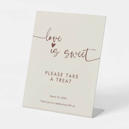 Liebe ist süß Bitte nehmen Sie eine Leckerei Boho Sockelschild (Vorderseite)