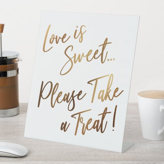 Liebe ist süß Bitte nehmen Sie eine Leckerei! Einf Sockelschild (In Situ)