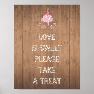 Liebe ist süß, bitte nehmen Sie eine Leckerei - Ku Poster