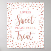 Liebe ist süß Bitte nehmen Sie eine Leckerei Rose Poster (Vorne)