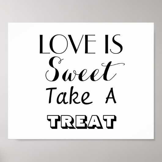 Liebe ist süß Hochzeitsskriptschrift Candy Sign Poster (Vorne)