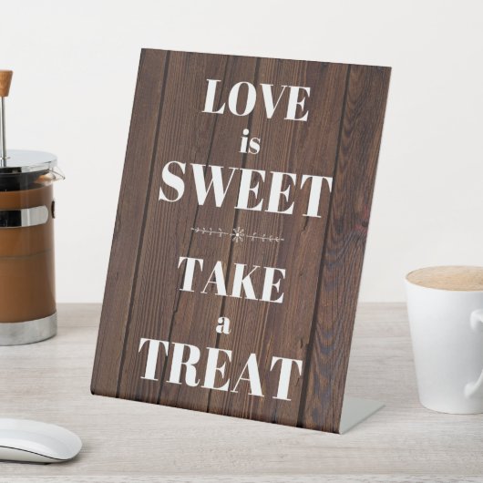 Liebe ist süß, Leckerei nehmen - Hochzeit Sockelschild (In SItu)