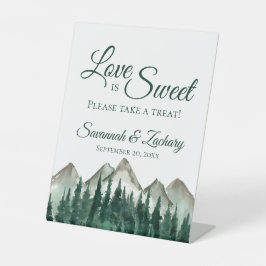 Liebe ist süß Nehmen Sie eine Leckerei Berge & Pin Sockelschild