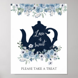 Liebe ist süß Nehmen Sie eine Leckerei Bridal Tea  Poster