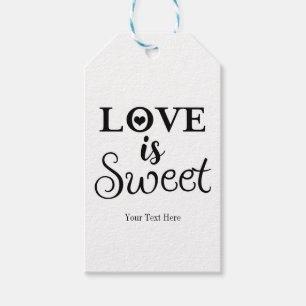Liebe ist süß Schwarz & Weiß Hochzeit Geschenkanhä Geschenkanhänger