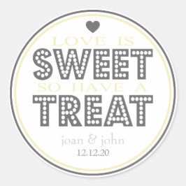 Liebe ist süß so haben eine Leckerei (Gelb / Silbe Runder Aufkleber