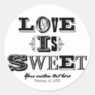Liebe ist süß Vintage-Hochzeit Schwarz & Weiß Cust Runder Aufkleber