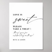Liebe ist süße Candy Buffet Hochzeit Dessert Sign Poster (Vorne)