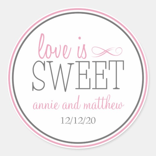 Liebe ist süße Etiketten (rosa / grau) Runder Aufkleber (Vorderseite)