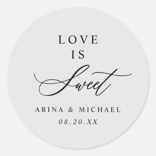 Liebe ist süße Gastgeschenk Hochzeit Runder Aufkleber (Vorderseite)