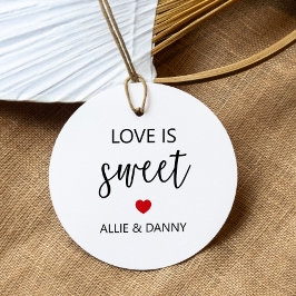 Liebe ist süße Geschenketiketten, Rote Hochzeit od Geschenkanhänger