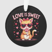 Liebe ist süße köstliche Momente gefüllt mit Choco Ornament (Vorderseite)