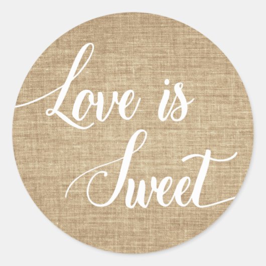 Liebe ist süße rustikale Burlap Wedding Stickers (Vorderseite)