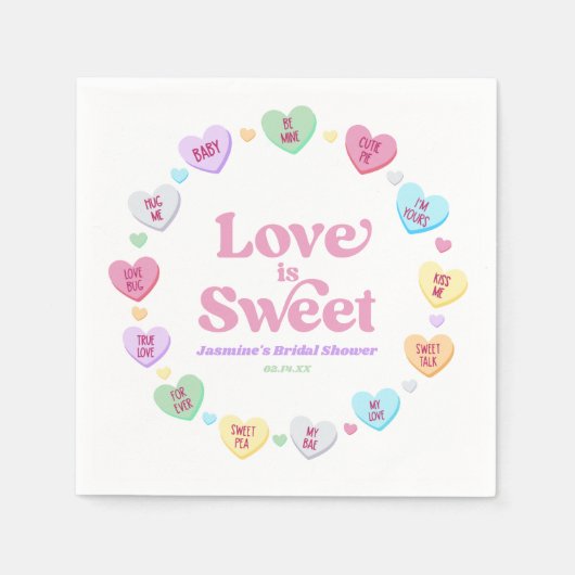 Liebe ist süßes Valentinstag Süßigkeiten Brautpart Serviette (Vorderseite)