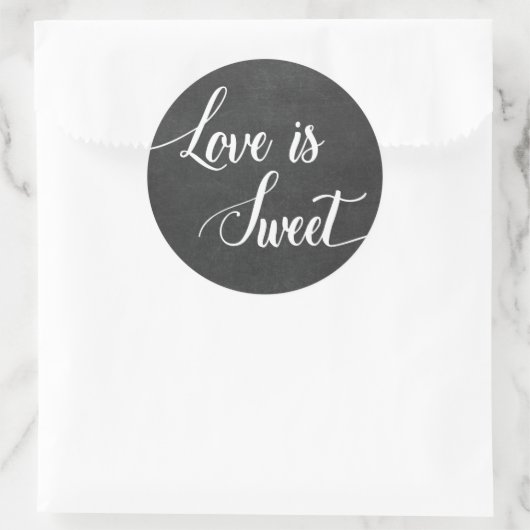 Liebe ist Sweet Chalkboard Gastgeschenk Hochzeit S Runder Aufkleber (Tasche)