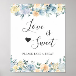 Liebe ist Sweet Dessert Bar Vanilla Chic Blue Flor Poster
