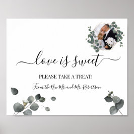 Liebe ist Sweet Dessert Table Wedding Green Sign Poster