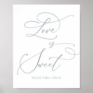 Liebe ist Sweet Dusty Blue Gray Minimalistische Ho Poster