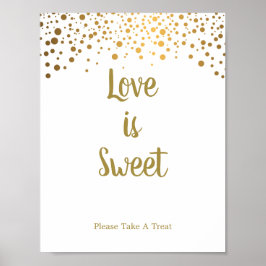 Liebe ist Sweet Occasion Sign in Gold Confetti Dot Poster