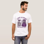 Liebe ist tot T-Shirt (Vorne ganz)