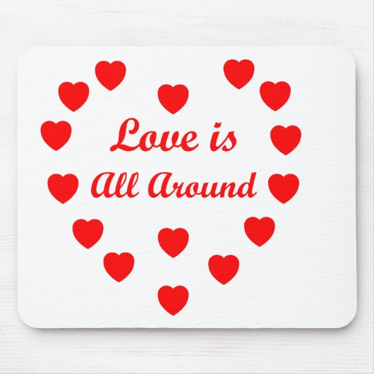 Liebe ist überall mousepad (Vorne)