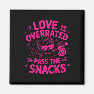 Liebe ist überbewertet P The Snacks Anti Valentins Magnet