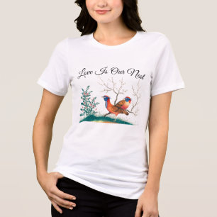 Liebe ist unser Nest - Frauenvogel-T - Shirt