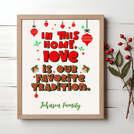 Liebe ist unsere Tradition - Gewohnte Weihnachten Poster