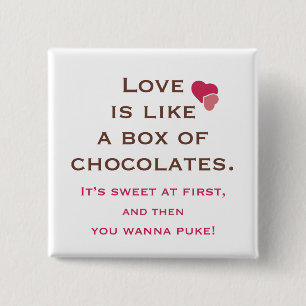 Liebe ist wie eine Schokoladenkiste Button
