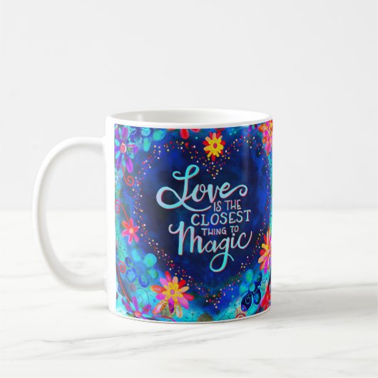 Liebe ist wie Magie Kaffeetasse (Links)