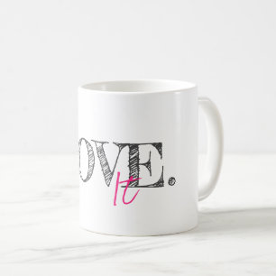 LIEBE IT Moderne Typografie Schwarz-weiß Pink Arti Kaffeetasse