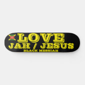 LIEBE JAH / JESUS Skateboard (Horizontal)