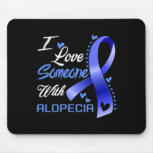 Liebe Jemand mit Alopezie Mousepad (Vorne)
