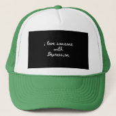 ; Liebe jemand mit Depress; Truckerkappe (Vorderseite)