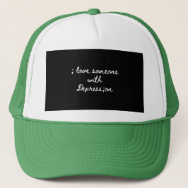 ; Liebe jemand mit Depress; Truckerkappe