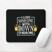 Liebe Jemand mit Down-Syndrom3 Mousepad (Mit Mouse)