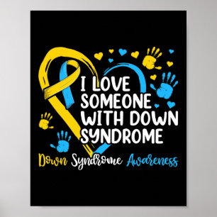 Liebe Jemand mit Down Syndrom Poster