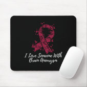 Liebe Jemand mit Gehirnaneurysma-Bewusstsein Mousepad (Mit Mouse)
