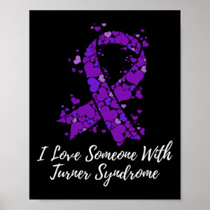 Liebe Jemand mit Turner-Syndrom Poster