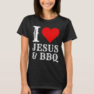 Liebe Jesus Grillen stolz Christliche Lebensmittel T-Shirt