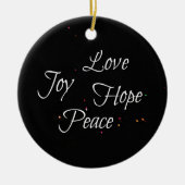Liebe Joy Hope Peace Keramik Ornament (Vorne)