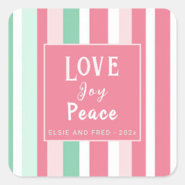 "Liebe Joy Peace" Pink Mint Stripes Quadratischer Aufkleber