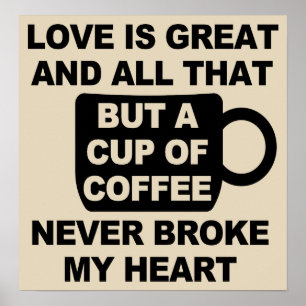 Liebe Kaffee Pause Mein Herz Poster