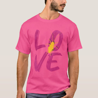 Liebe Kakerlaken lustig T-Shirt