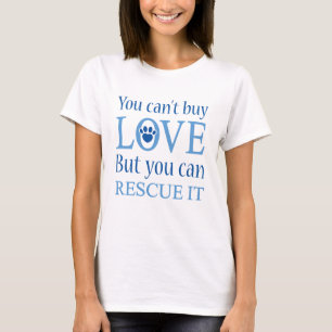 Liebe kann man nicht kaufen T-Shirt