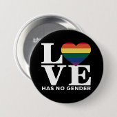 Liebe kennt keine Geschlechter LGBTQ Regenbogen St Button (Vorne & Hinten)
