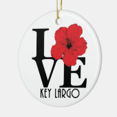 LIEBE Key Largo Red Hibiskus Keramik Ornament (Links)