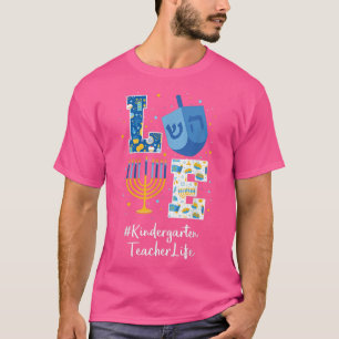 Liebe Kindergarten Lehrer Hanukkah Jüdische Chanuk T-Shirt